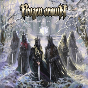 The Legend of the Six Kings by Frozen Crown