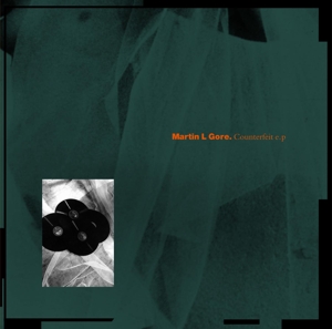 Counterfeit Ep by Gore, Martin L.