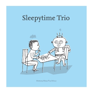 Memory Minus Plus Min by Sleepytime Trio