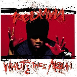 Whut? Thee Album by Redman