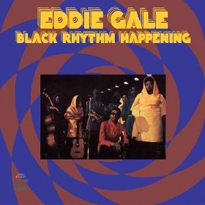 Black Rhythm Happening by Gale, Eddie
