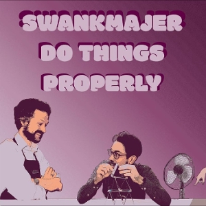 Do Things Properly by Swankmajer