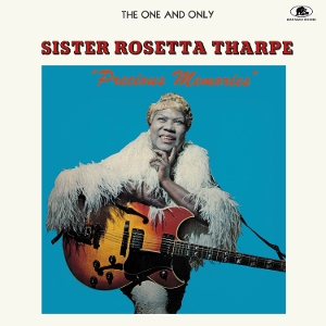 Precious Memories by Tharpe, Sister Rosetta
