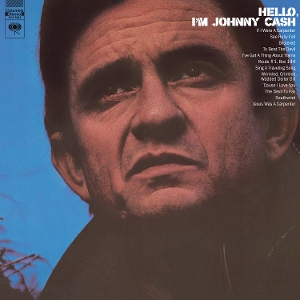 Hello, I'm Johnny Cash by Cash, Johnny