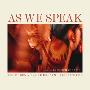 As We Speak by Fleck, Bela