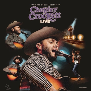 Live From the Ryman by Crockett, Charley