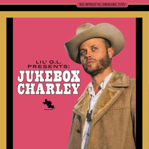 Lil G.L. Presents: Jukebox Charley by Crockett, Charley