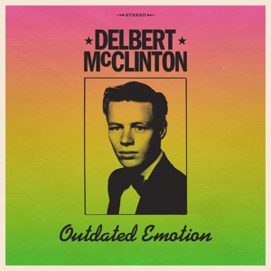 Outdated Emotion by McClinton, Delbert