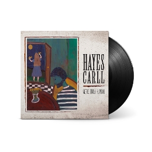 We're Only Human by Carll, Hayes