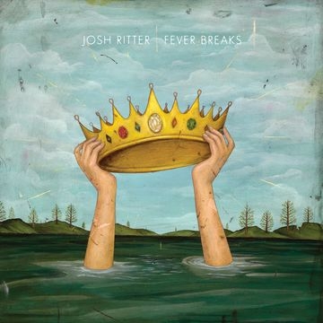 Fever Breaks by Ritter, Josh