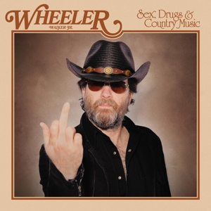 Sex, Drugs & Country Music by Walker, Wheeler -Jr-