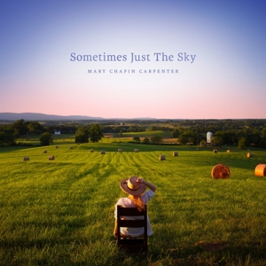 Sometimes Just the Sky by Mary Chapin Carpenter