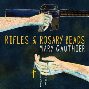 Rifles & Rosary Beads by Gauthier, Mary