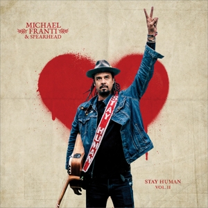 Stay Human Ii by Michael Franti & S...