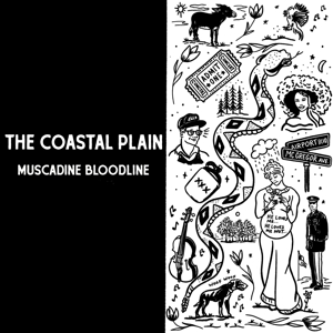 The Coastal Plain by Muscadine Bloodline