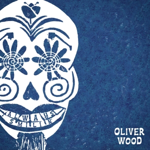 Always Smilin' by Wood, Oliver