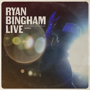 Ryan Bingham Live by Ryan Bingham