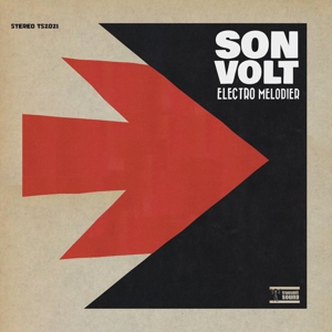 Electro Melodier by Son Volt
