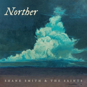 Norther by Smith, Shane & the...