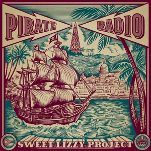 Pirate Radio by Sweet Lizzy Project