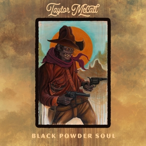 Black Powder Soul by McCall, Taylor