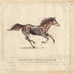 A Long Way From Your Heart by Turnpike Troubadours