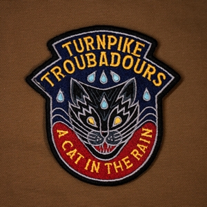 A Cat In the Rain by Turnpike Troubadours