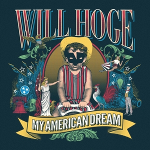 My American Dream by Hoge, Will