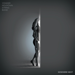 Nowhere Next by Yonder Mountain String...