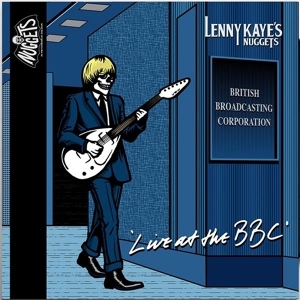 Live At the Bbc by Nuggets, Lenny Kaye's