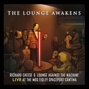 The Lounge Awakens by Cheese, Richard