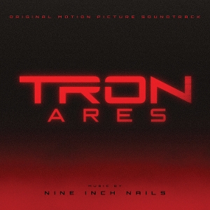 Tron: Ares by Nine Inch Nails
