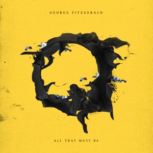 All That Must Be by Fitzgerald, George