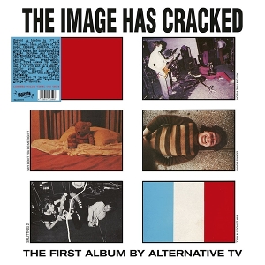 The Image Has Cracked by Alternative Tv