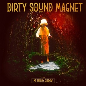 Me and My Shadow by Dirty Sound Magnet