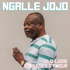 7-Elo-Lodie/Caresse D'amour by Ngalle Jojo