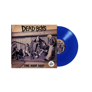 Time Warp Baby by Dead Boys