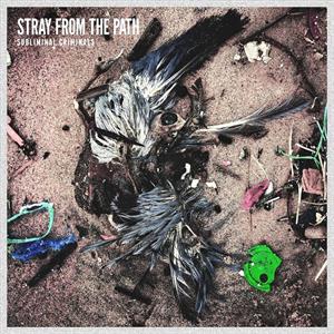 Subliminal Criminals by Stray From the Path