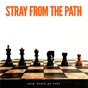 Only Death is Real (Transparen by Stray From the Path