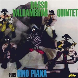 Basso Valdambrini Quintet Plus Dino Piana