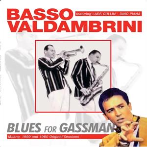 Blues For Gassman by Valdambrini, Basso