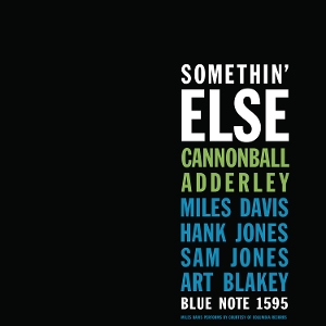 Somethin' Else by Adderley, Cannonball