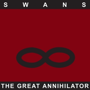 Great Annihilator by Swans