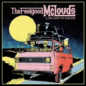 A Decade On Parade by Feelgood McLouds