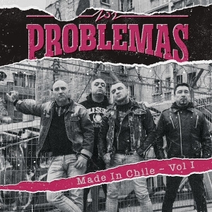 7-Made In Chile, Vol. 1 by Los Problemas