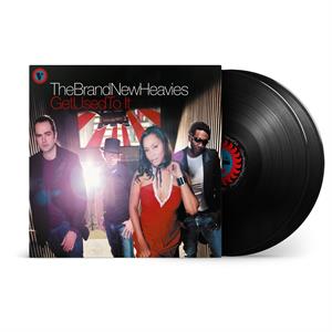 Get Used To It by Brand New Heavies