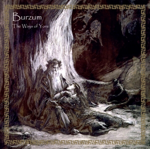 Ways of Yore by Burzum