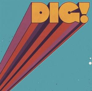 Dig! by Mammas Gun