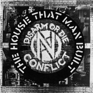 The House That Man Built by Conflict