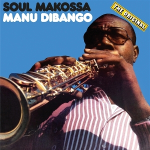 Soul Makossa by Dibango, Manu